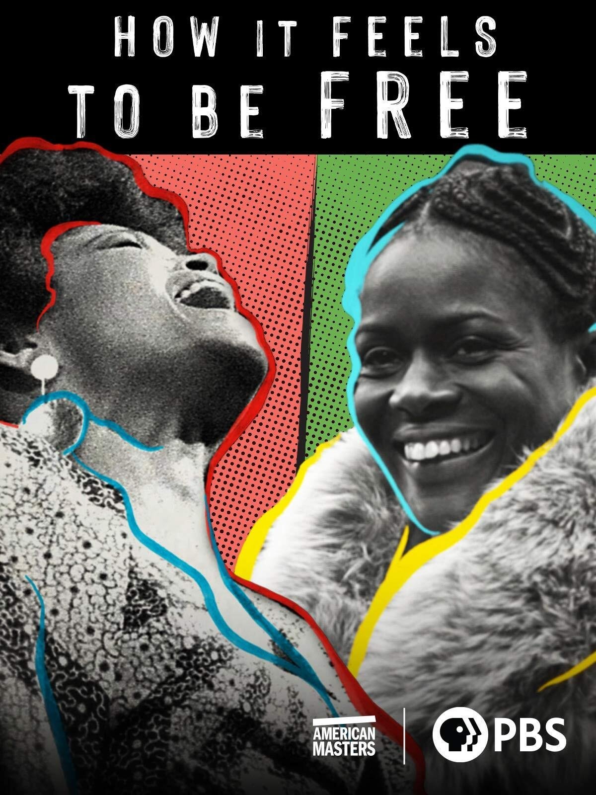 Постер How It Feels to Be Free